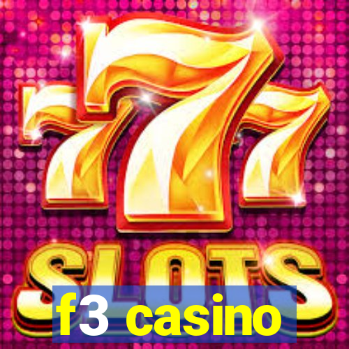 f3 casino