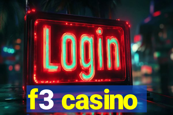 f3 casino