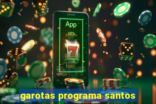 garotas programa santos
