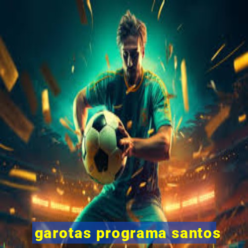 garotas programa santos