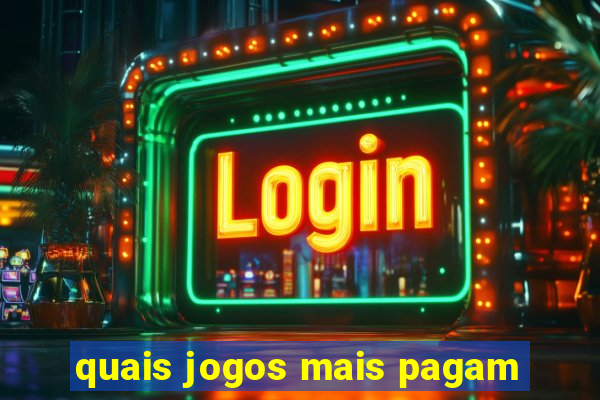 quais jogos mais pagam
