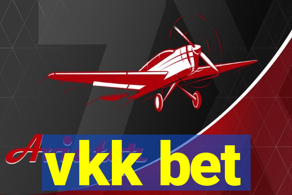 vkk bet