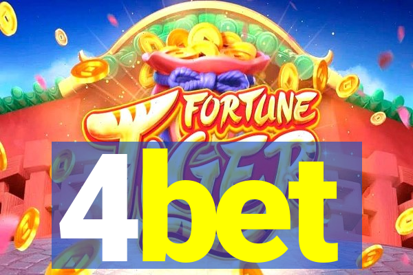 4bet