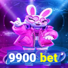 9900 bet