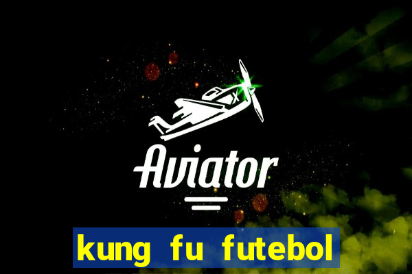 kung fu futebol clube torrent