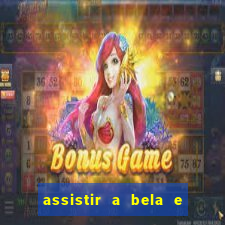 assistir a bela e a fera (1991 online dublado)
