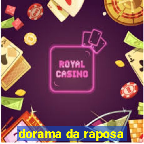 dorama da raposa