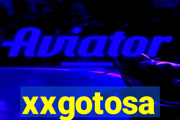 xxgotosa
