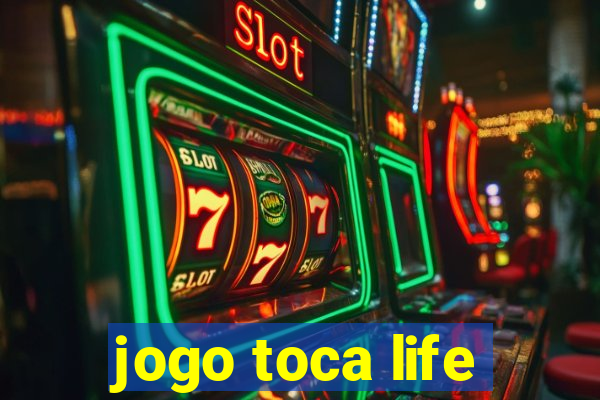 jogo toca life