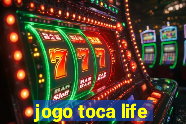 jogo toca life