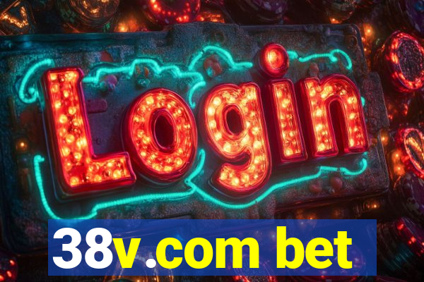 38v.com bet