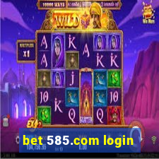 bet 585.com login