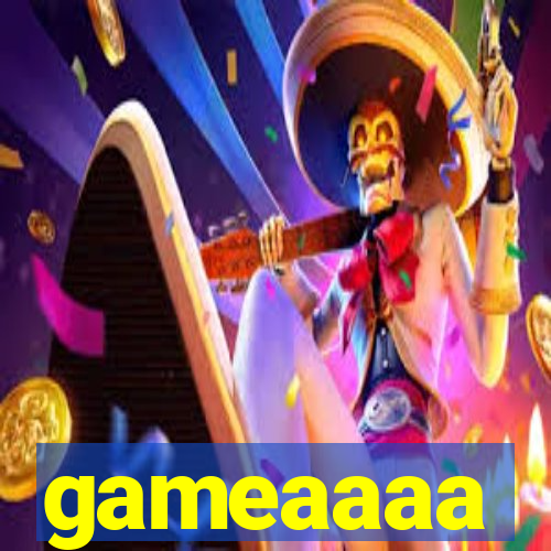 gameaaaa