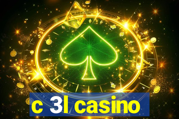 c 3l casino