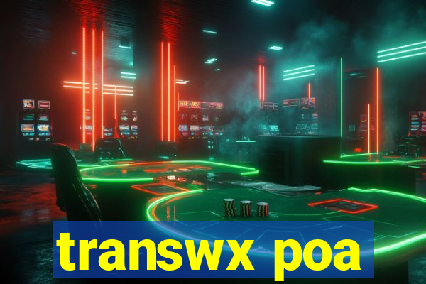 transwx poa