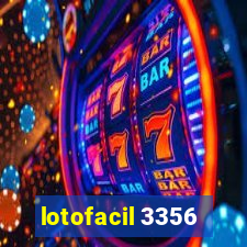 lotofacil 3356