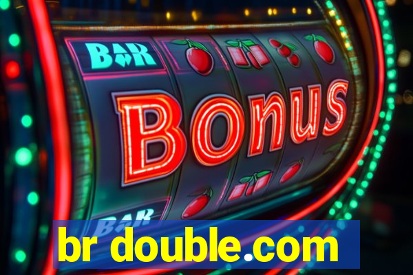 br double.com