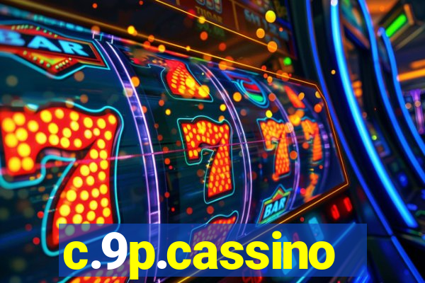 c.9p.cassino