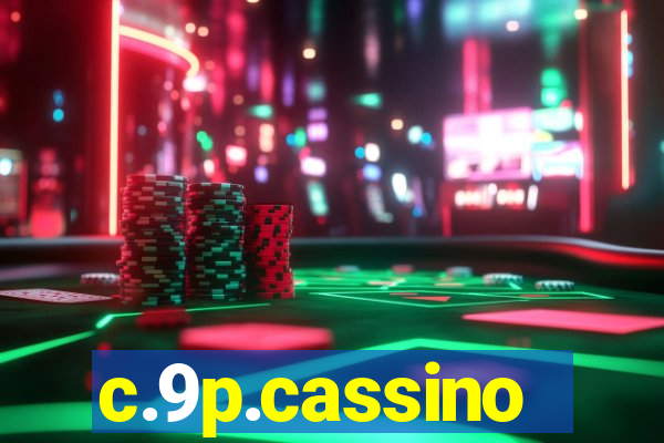 c.9p.cassino
