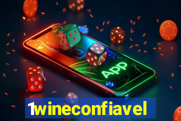 1wineconfiavel