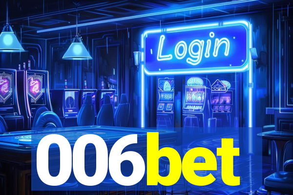 006bet