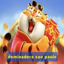 dominadora sao paulo
