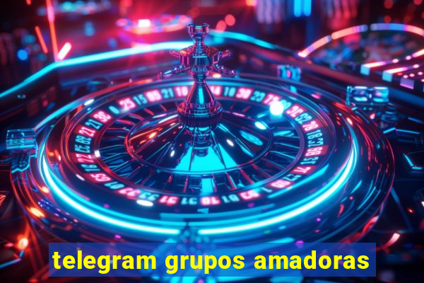 telegram grupos amadoras