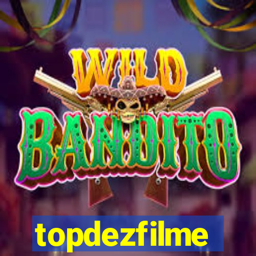 topdezfilme