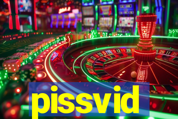 pissvid