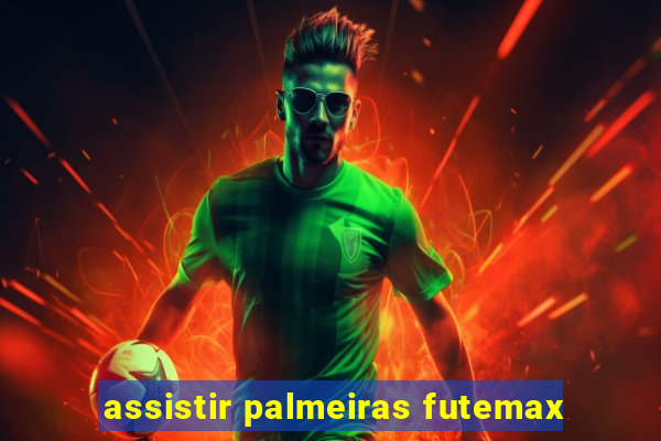 assistir palmeiras futemax