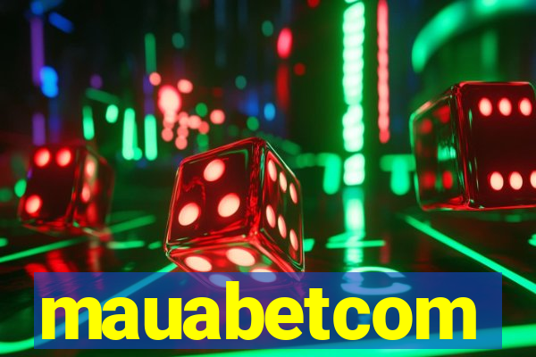 mauabetcom