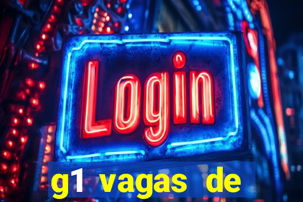 g1 vagas de emprego salvador