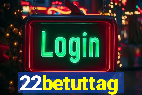22betuttag
