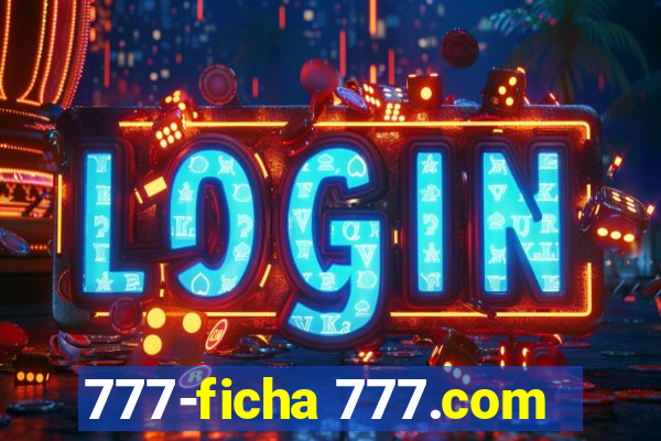 777-ficha 777.com