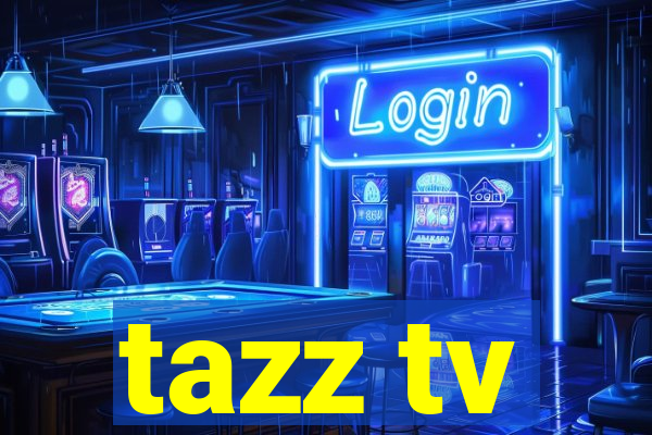 tazz tv