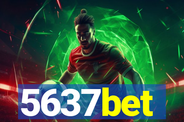 5637bet