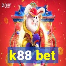 k88 bet