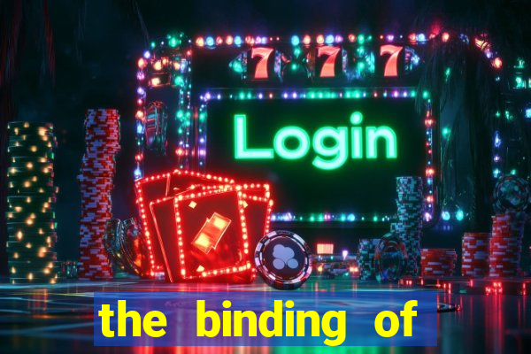 the binding of isaac demo