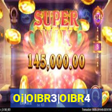 Oi|OIBR3|OIBR4