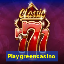 Playgreencasino