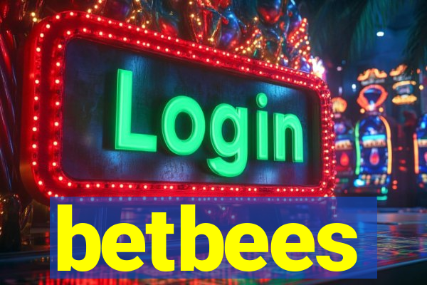 betbees