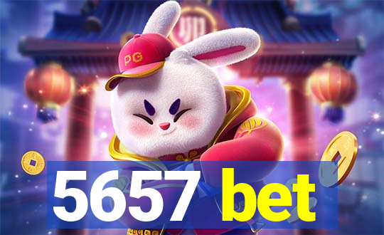 5657 bet