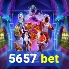 5657 bet
