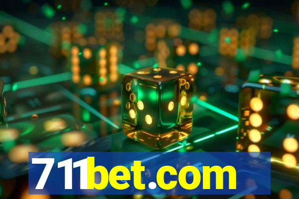 711bet.com