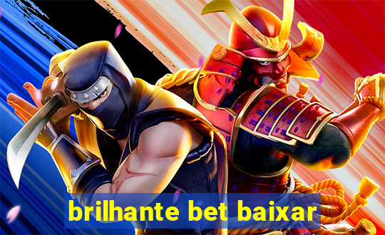 brilhante bet baixar