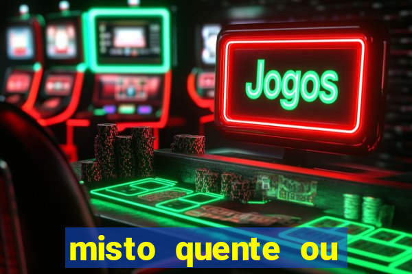misto quente ou mixto quente