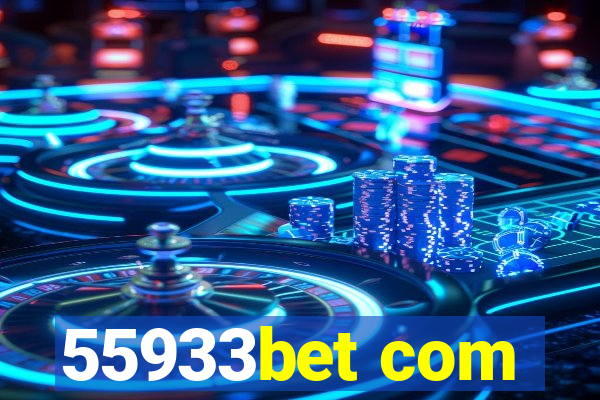 55933bet com
