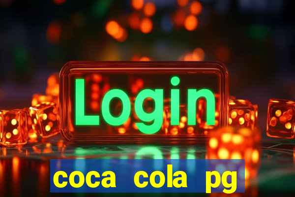 coca cola pg plataforma de jogos