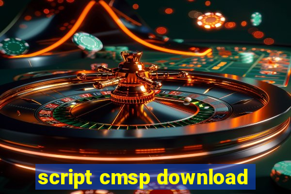 script cmsp download