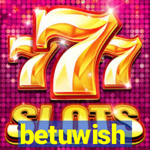betuwish